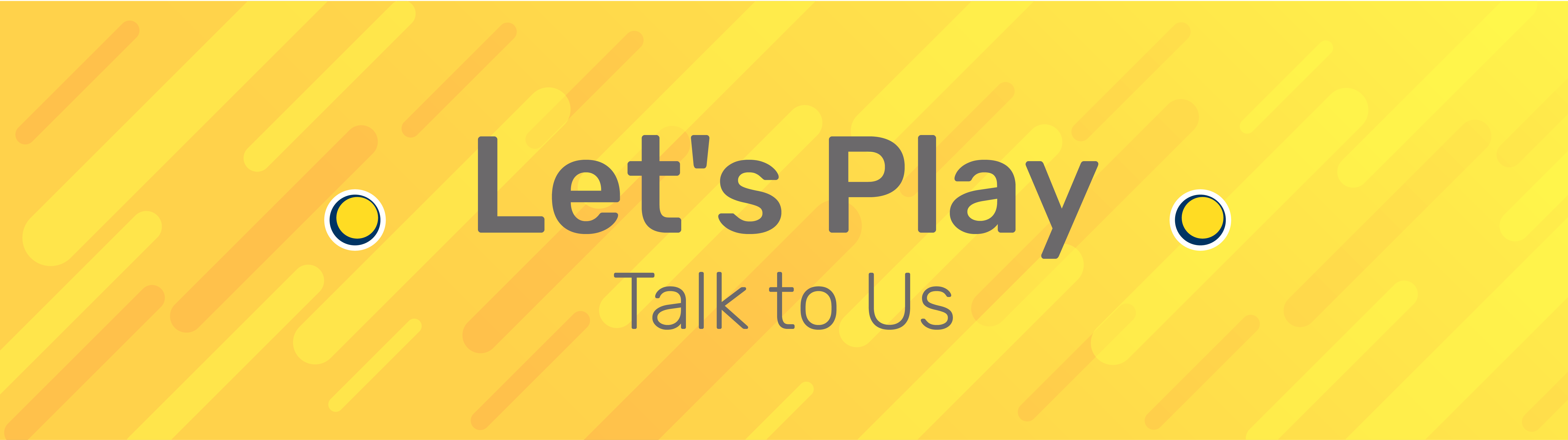 Talk to us
